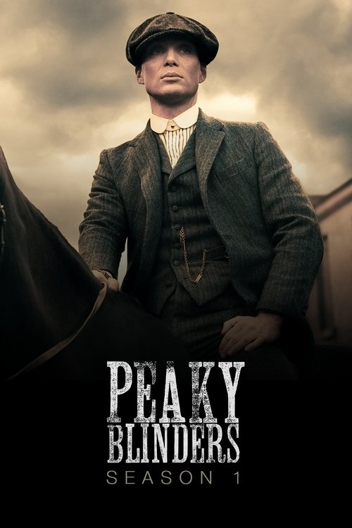Peaky Blinders - Season 1