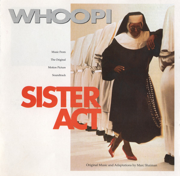 Music From The Original Motion Picture Soundtrack: Sister Act