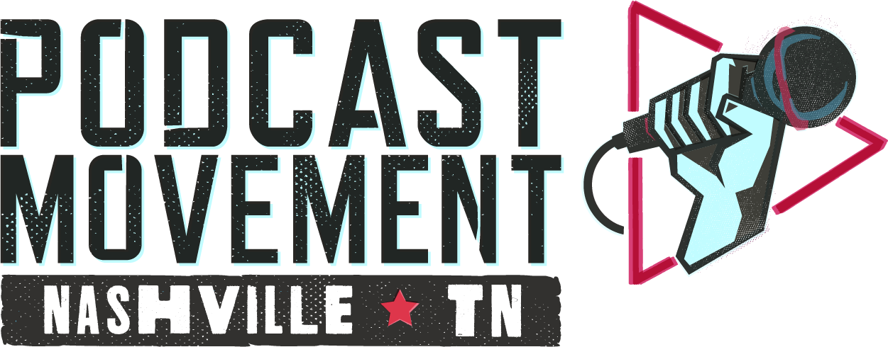 Podcast Movement 2021 in Nashville, Tennessee