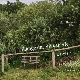 Kl&auml;nge der Vulkaneifel f&uuml;r Passive Podcasts