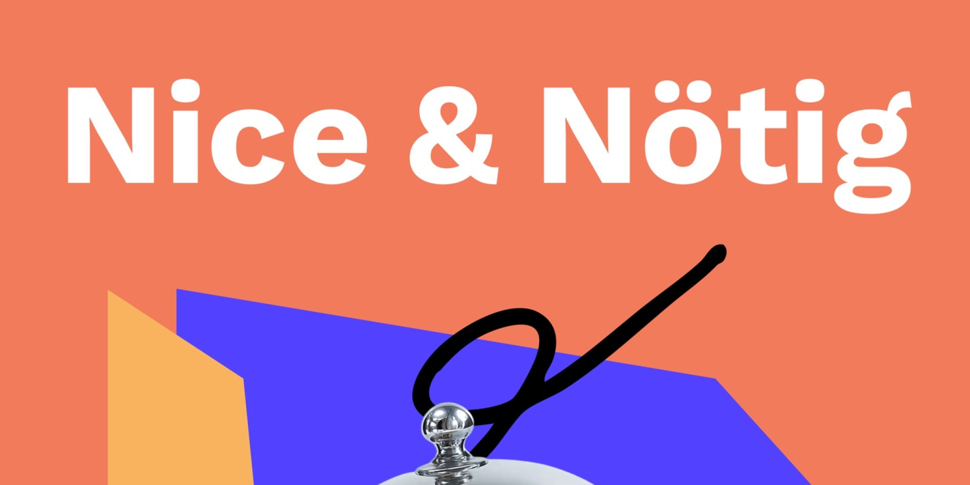 Nice & Nötig: Wer Kritik sagt, muss auch Lösung sagen.