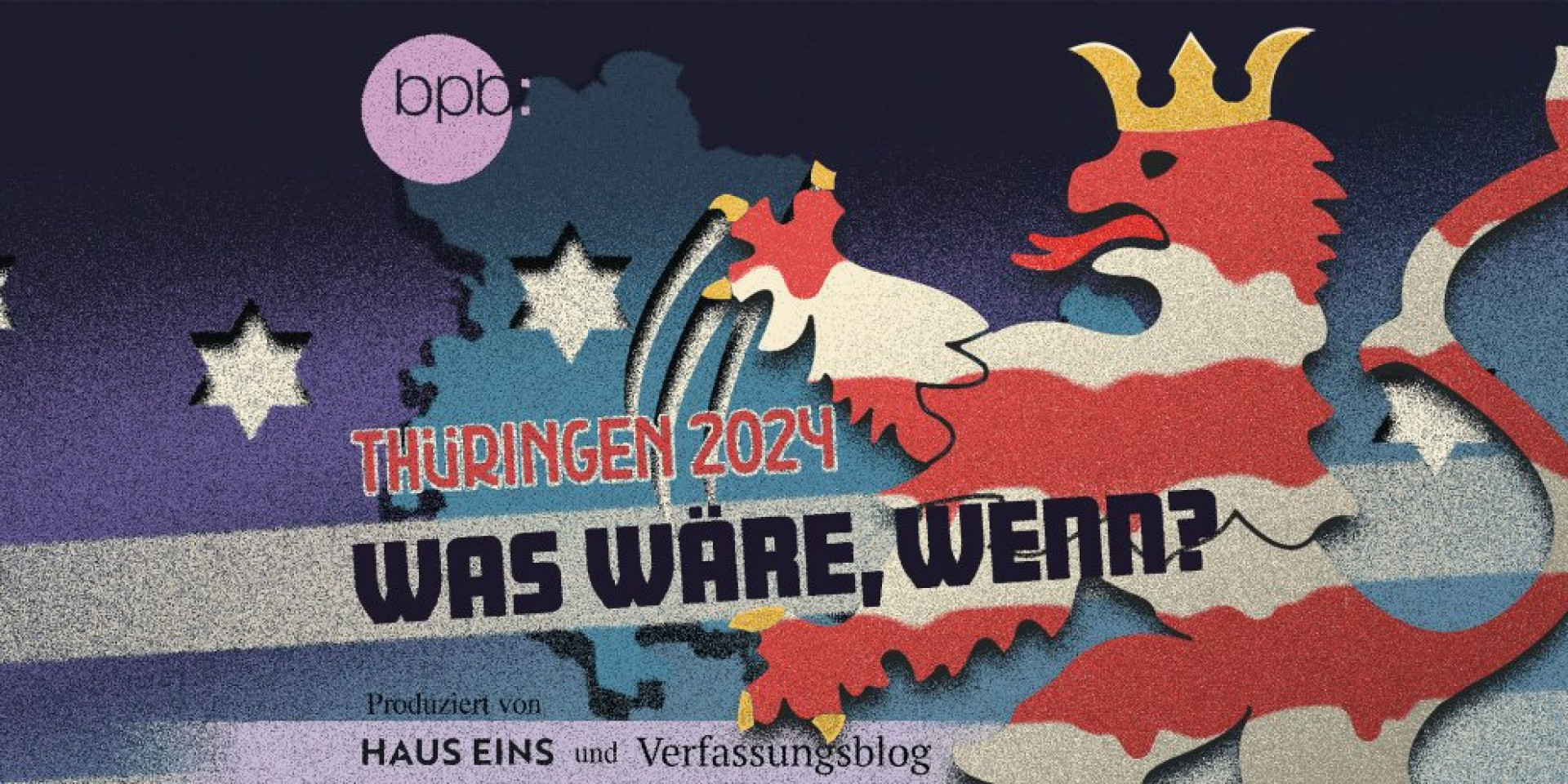 Thüringen 2024 - Was wäre, wenn autoritäre Kräfte gewönnen?