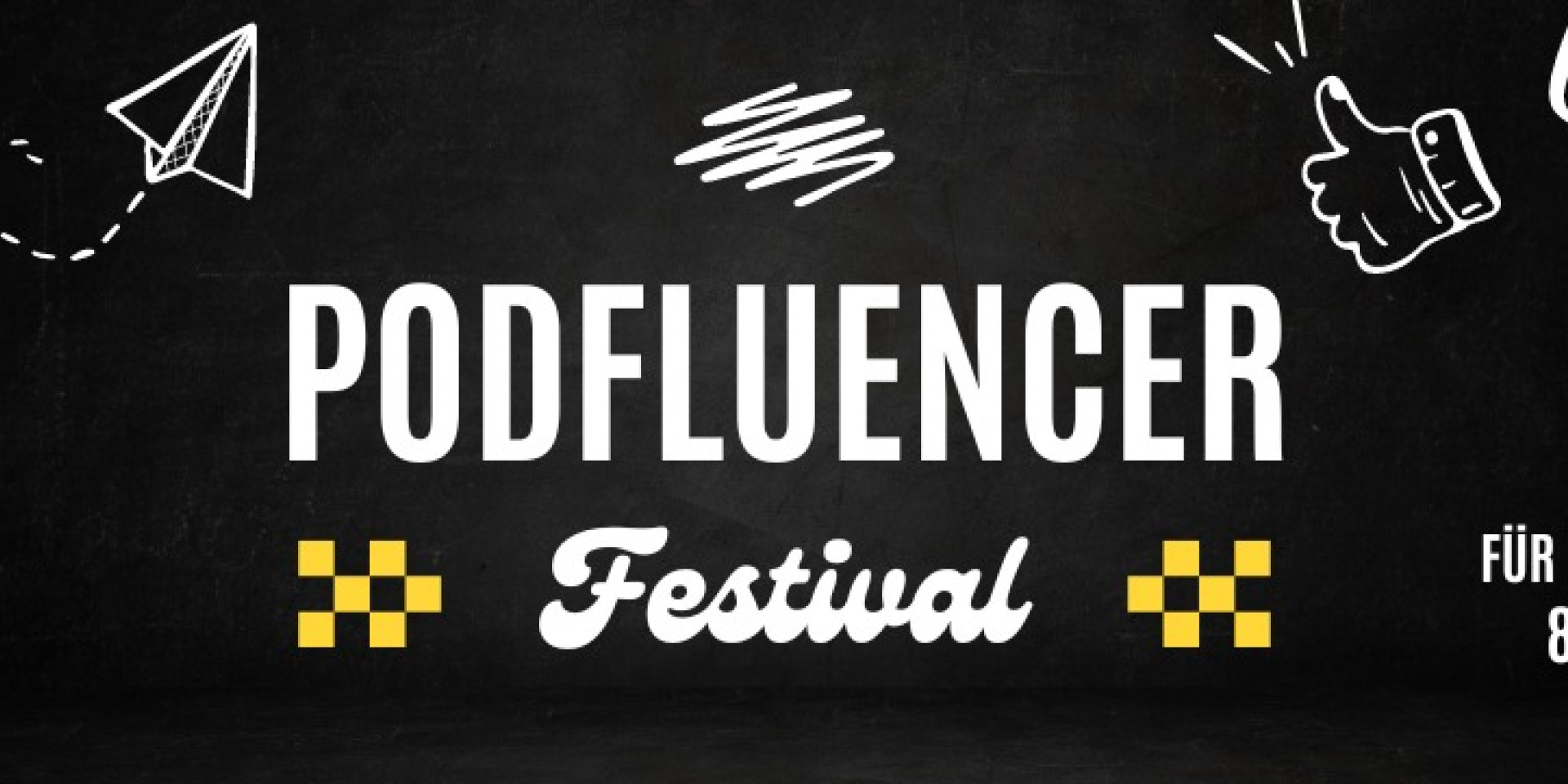 2 Tickets zum Podfluencer Festival gewinnen
