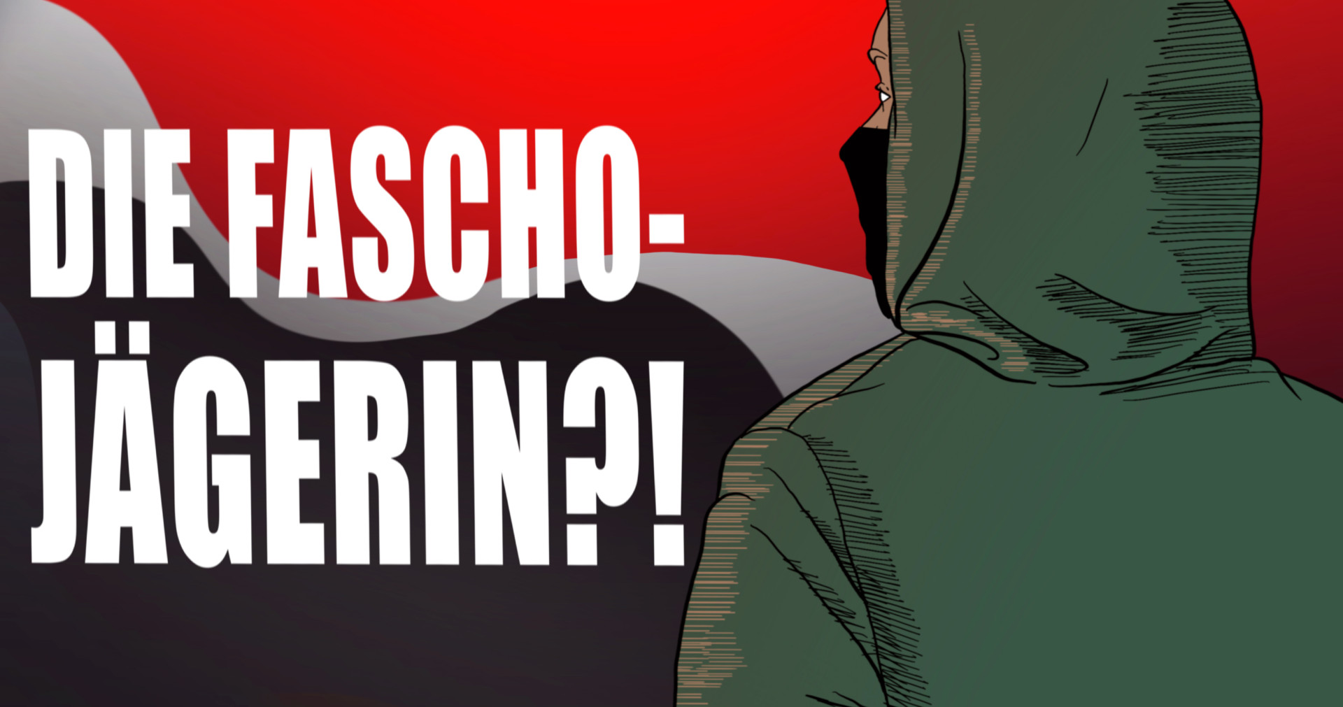 Lina E. als Fascho-Jägerin