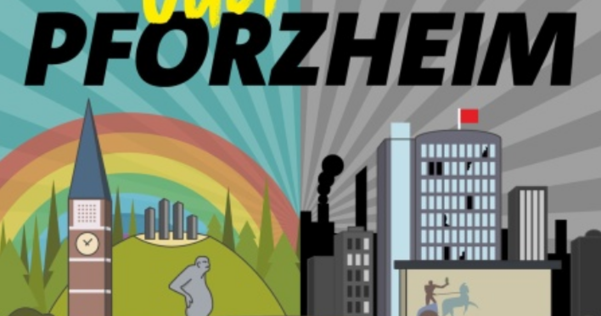 Ugly Pforzheim - Mehr als nur Industrie und Beton?