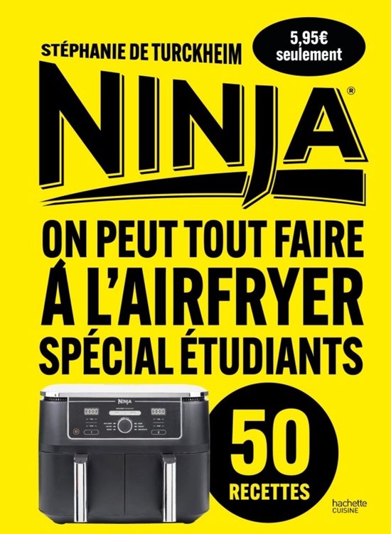 NINJA AIRFRYER ETUDIANTS ON PEUT TOUT FAIRE A L'AIRFRYER SPE