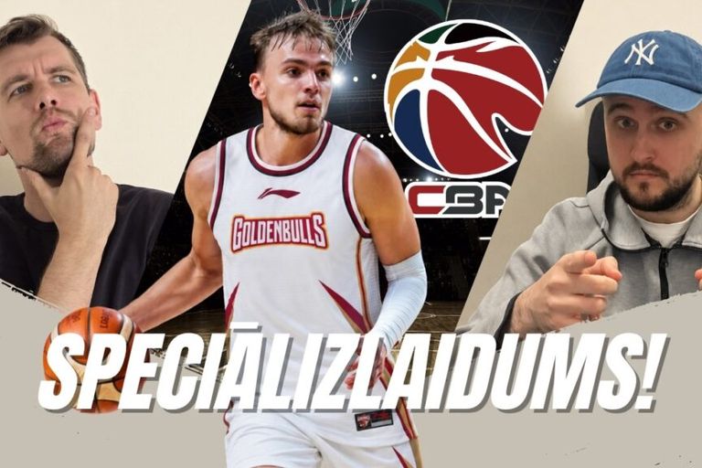 LV basketbols: Žagars uz Ķīnu – kas ir CBA? Kādas algas? Kādi noteikumi?