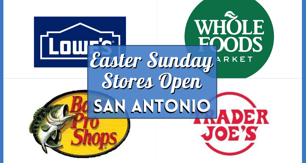 Easter Closures and the H‑E‑B Dilemma: What Texas Shoppers Can Expect