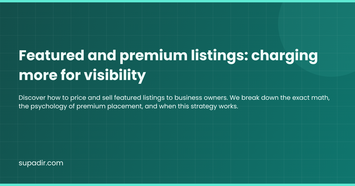 Featured and premium listings: charging more for visibility