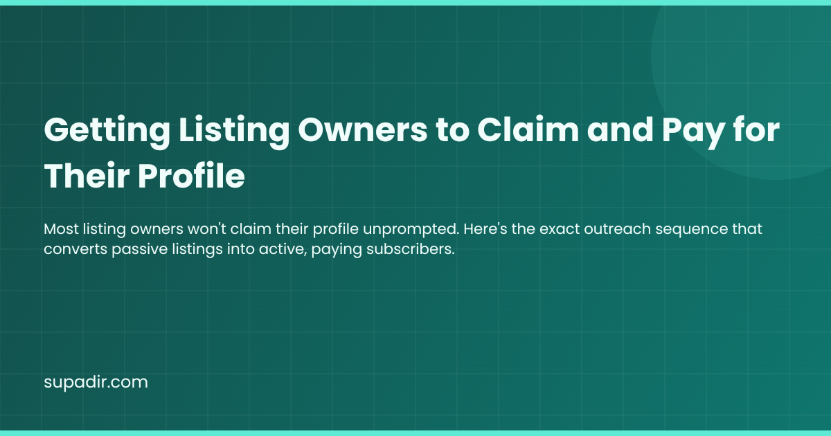 Getting Listing Owners to Claim and Pay for Their Profile