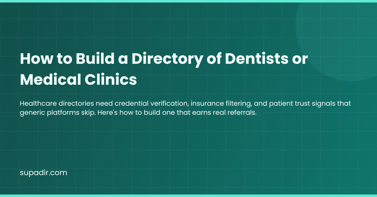 How to Build a Directory of Dentists or Medical Clinics