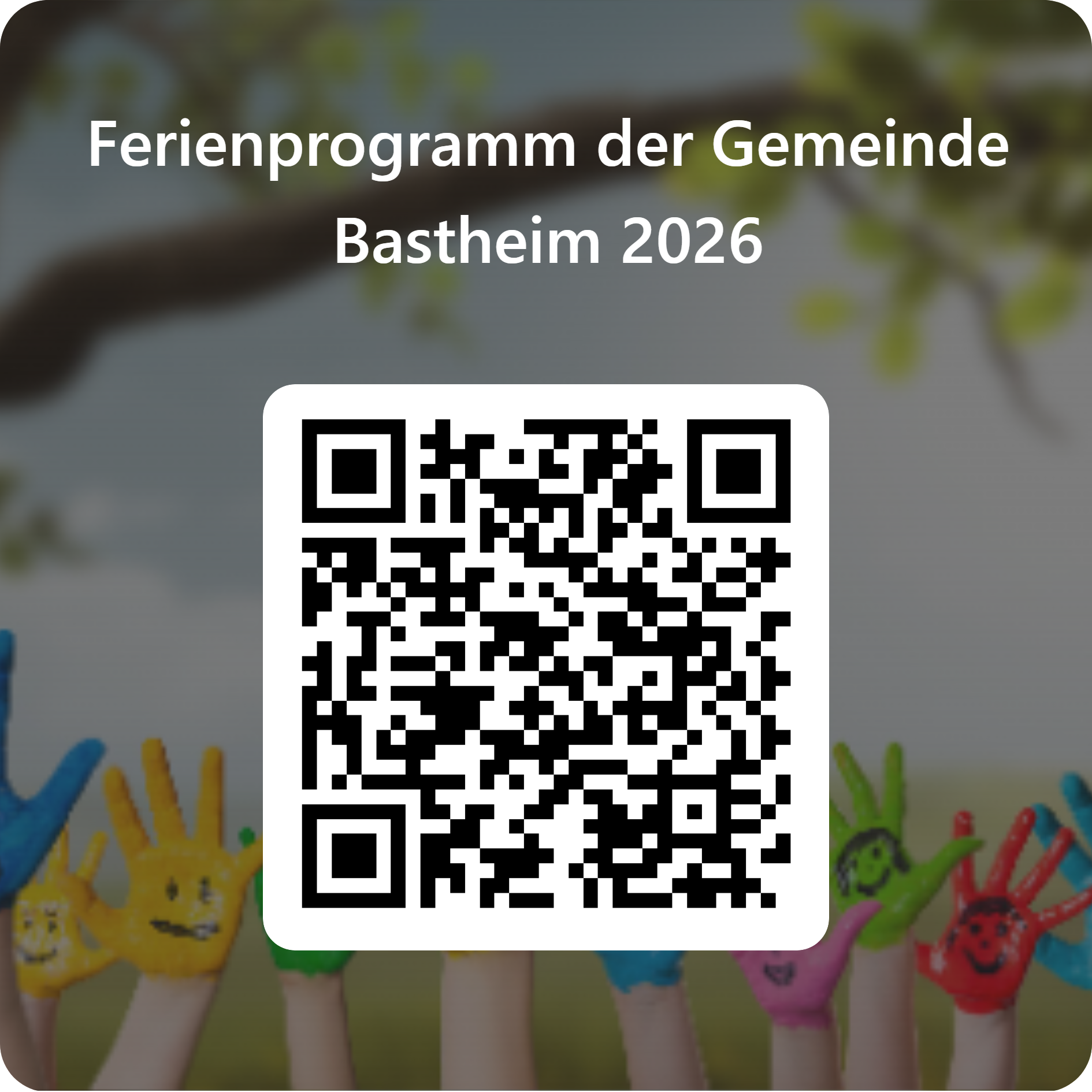 Bastheimer Ferienprogramm 2026: Danke für die Beteiligung und Unterstützung! Feedback erwünscht!