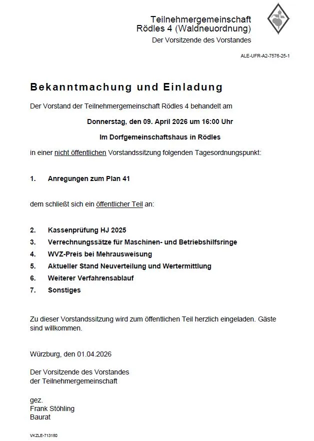 Vorstandssitzung der Teilnehmergemeinschaft Rödles 4 am Donnerstag, 09.04.2026 um 16 Uhr im Dorfgemeinschaftshaus Rödles