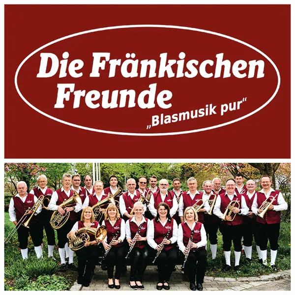   Musikalischer Frühschoppen - Die Fränkischen Freunde 