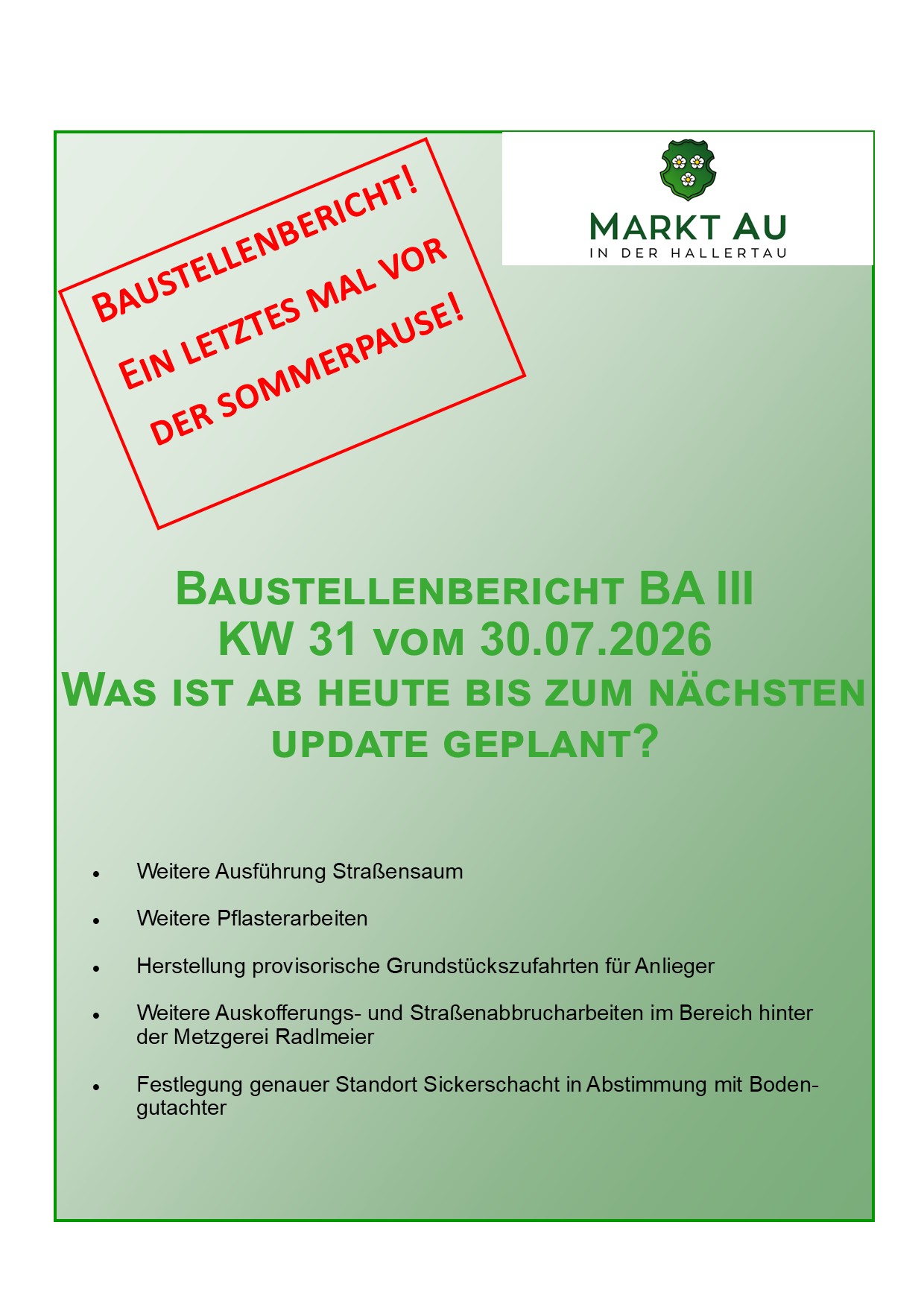 Baustellenbericht BA III KW 31 vom 30.07.2026 - ein letztes Mal vor der Sommerpause