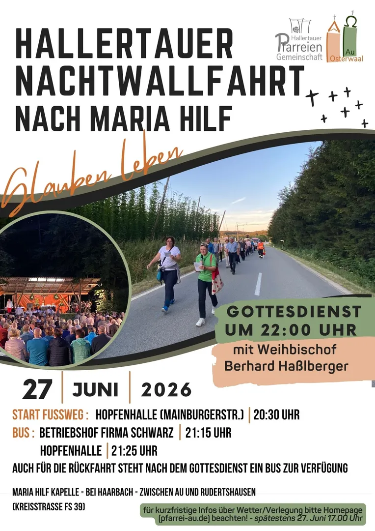 Nachtwallfahrt der Pfarreiengemeinschaft nach Maria Hilf