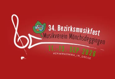 50 Jahre Musikverein Mönchsdeggingen – feiert mit uns das 34.  Bezirksmusikfest! 