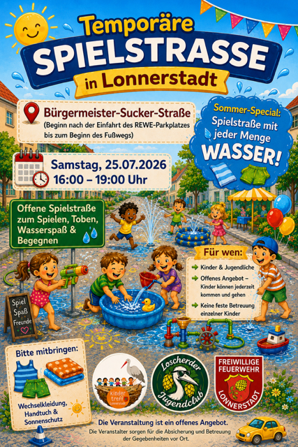 💦 Temporäre Spielstraße in Lonnerstadt 💦