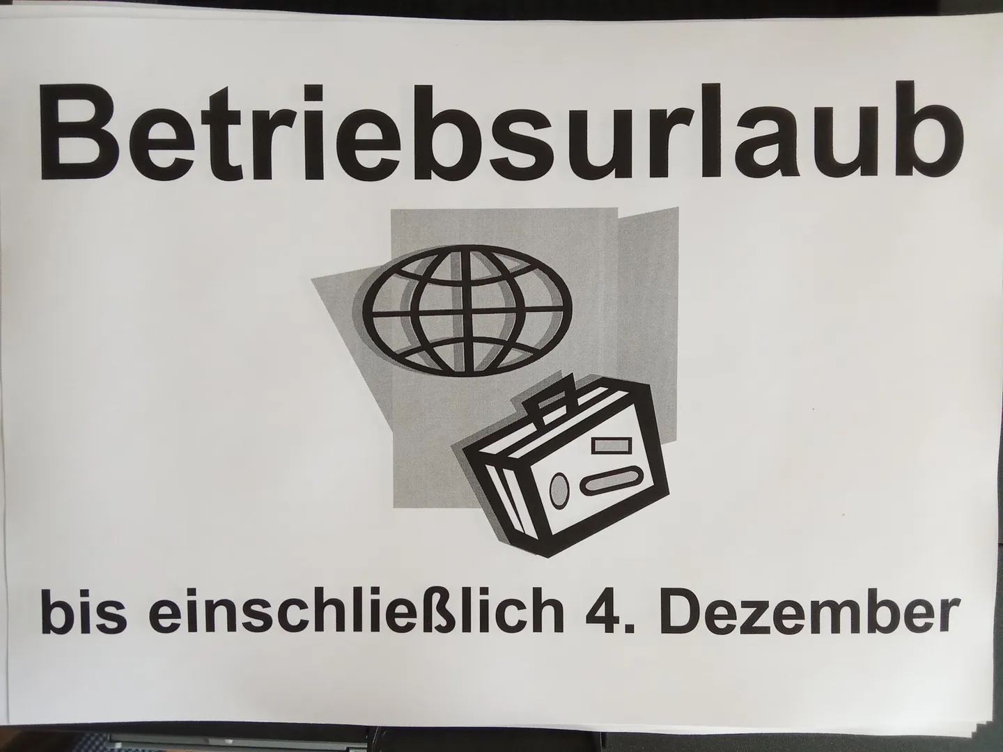 Wie alle Jahre im Herbst machen wir mal ein bißchen Urlaub