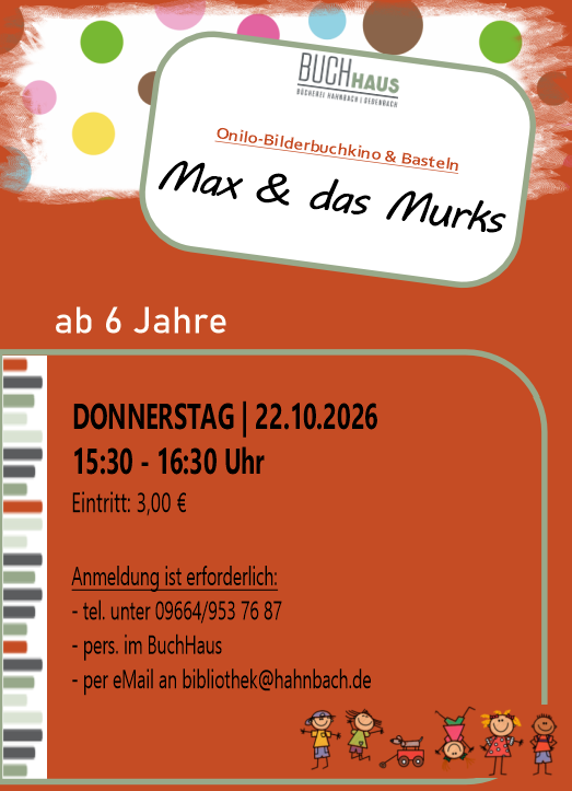 Max & das Murks (Onilo-Bilderbuchkino & Basteln)