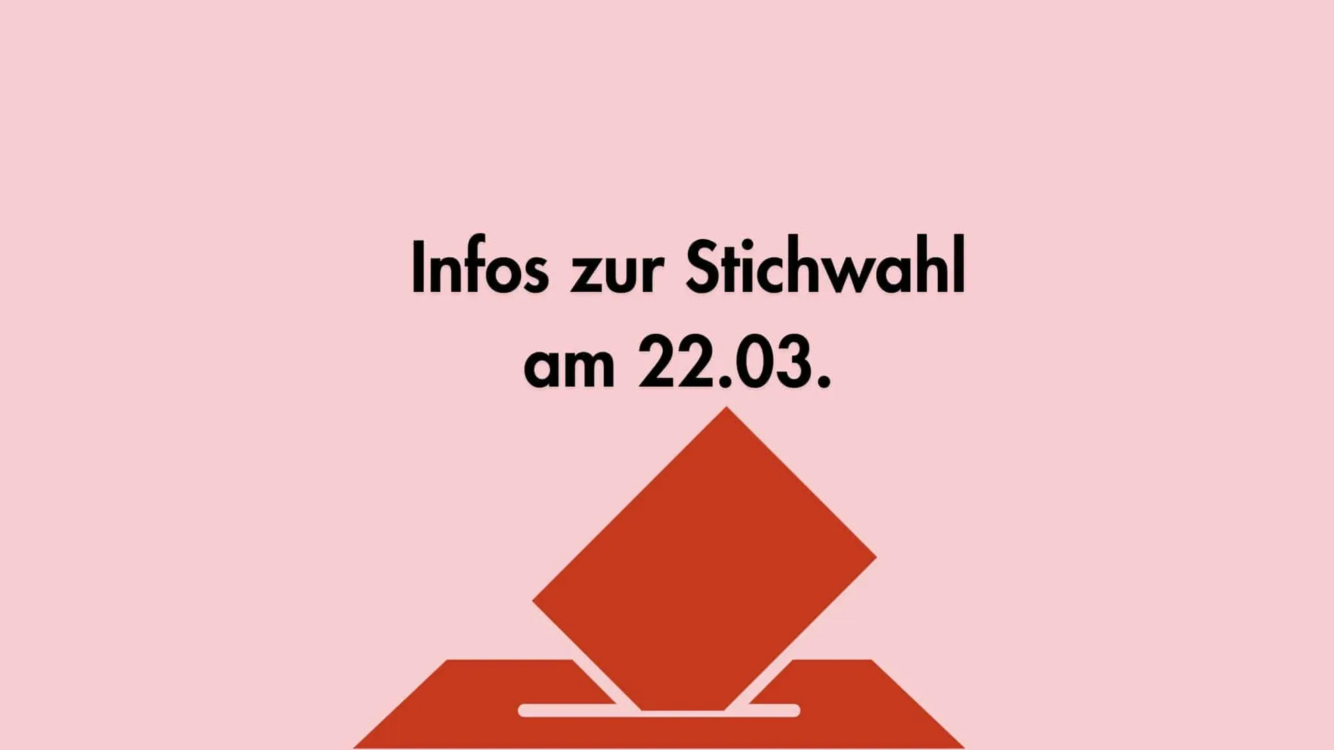 Stichwahl am 22. März