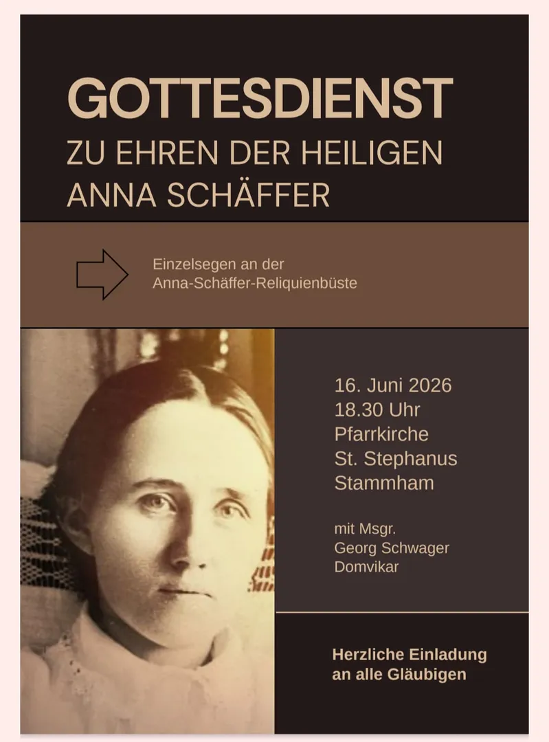 Gottesdienst zu Ehren der Heiligen Anna Schäffer