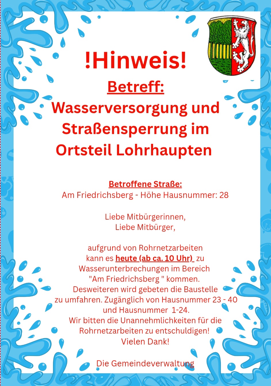!Wichtiger Hinweis! OT Lohrhaupten, Am Friedrichsberg - Rohrnetzarbeiten - HEUTE