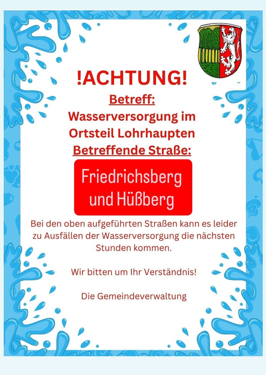 Achtung- Unterbrechung der Wasserversorgung 