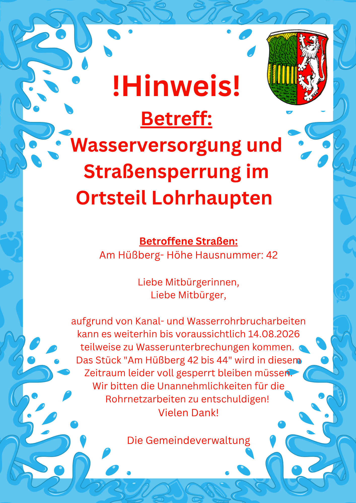Achtung - Wasserversorgung und Straßensperrung - OT Lohrhaupten 
