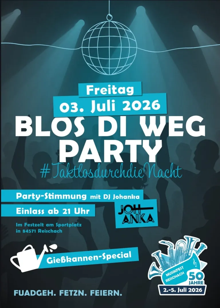 Musikverein - Blos di weg Party
