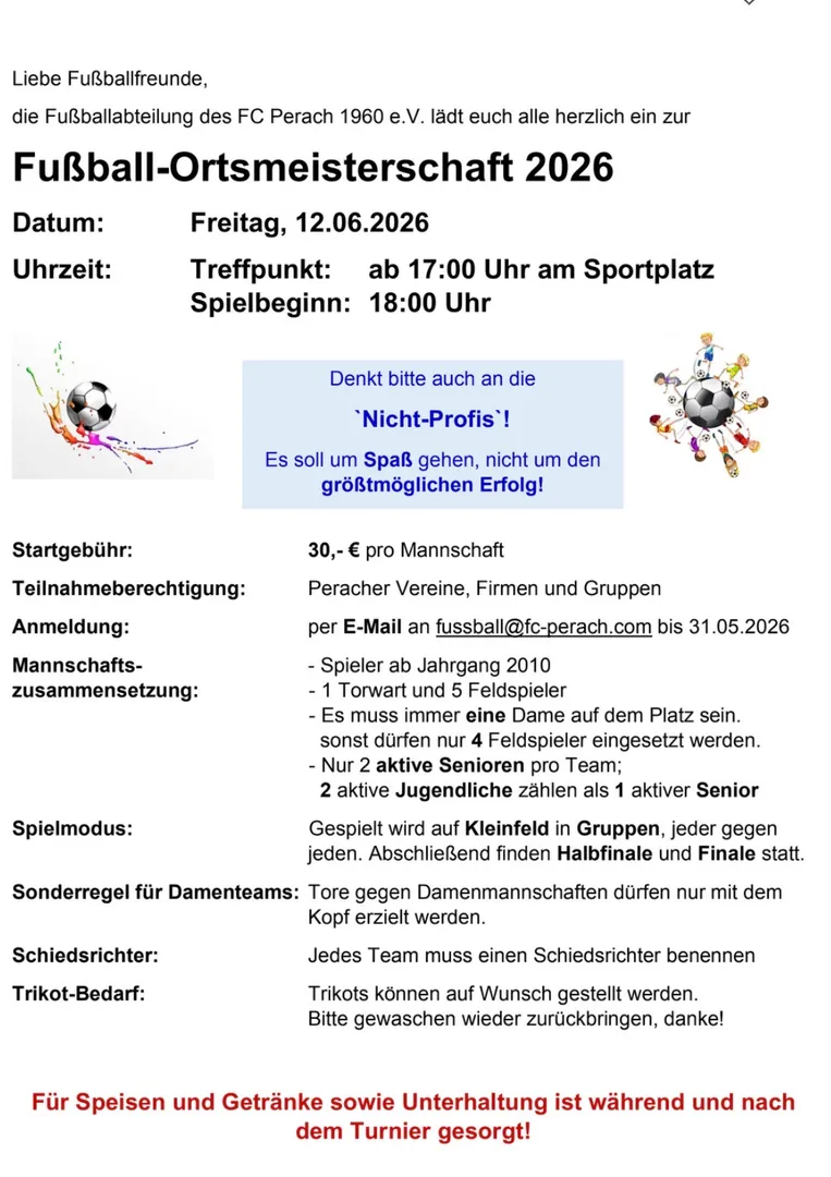Fußball Ortsmeisterschaft Fr. 12.06. Beginn 18:00 am Sportplatz 