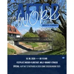 „AFTER WORK – Brücken verbinden“ lädt zum Feierabendfest nach Nieder-Florstadt ein