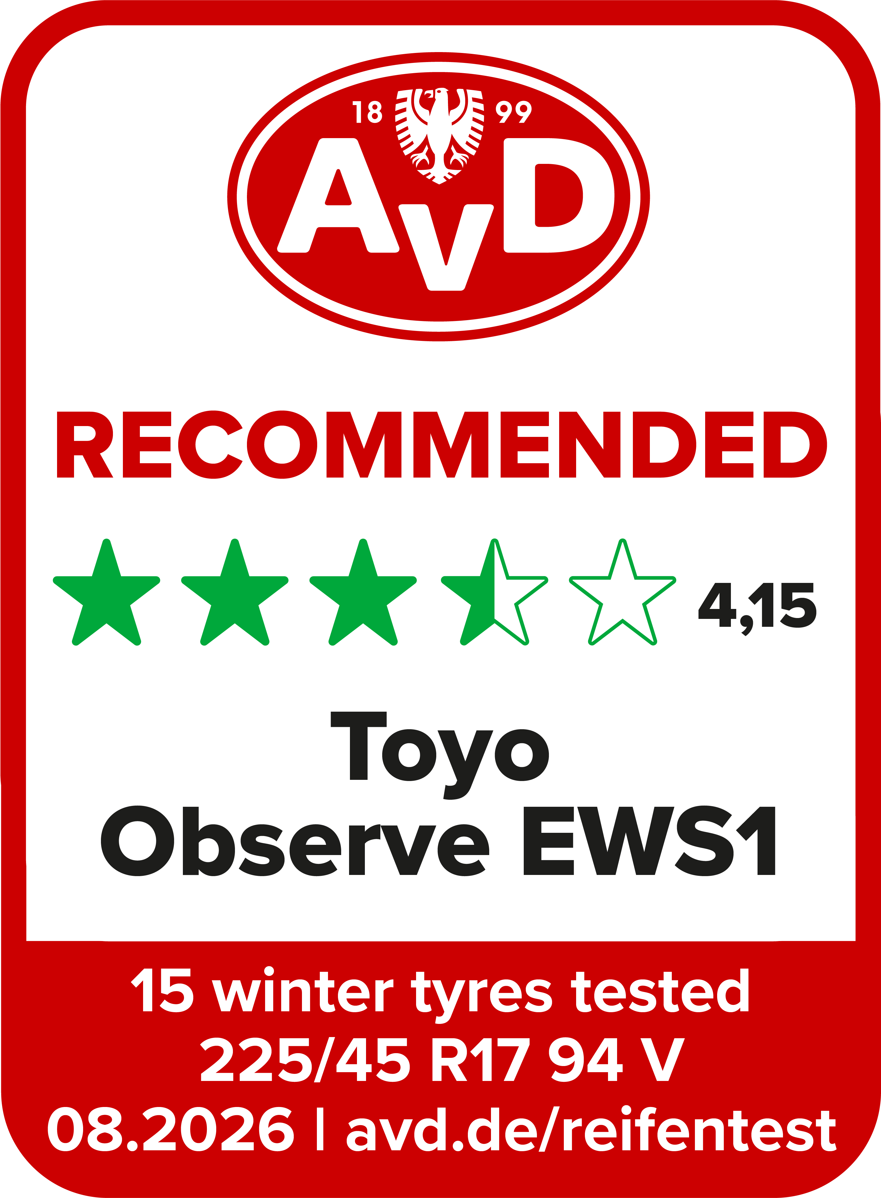 AVD tire test label for Toyo Tires Observe EWS! with the result recommendable