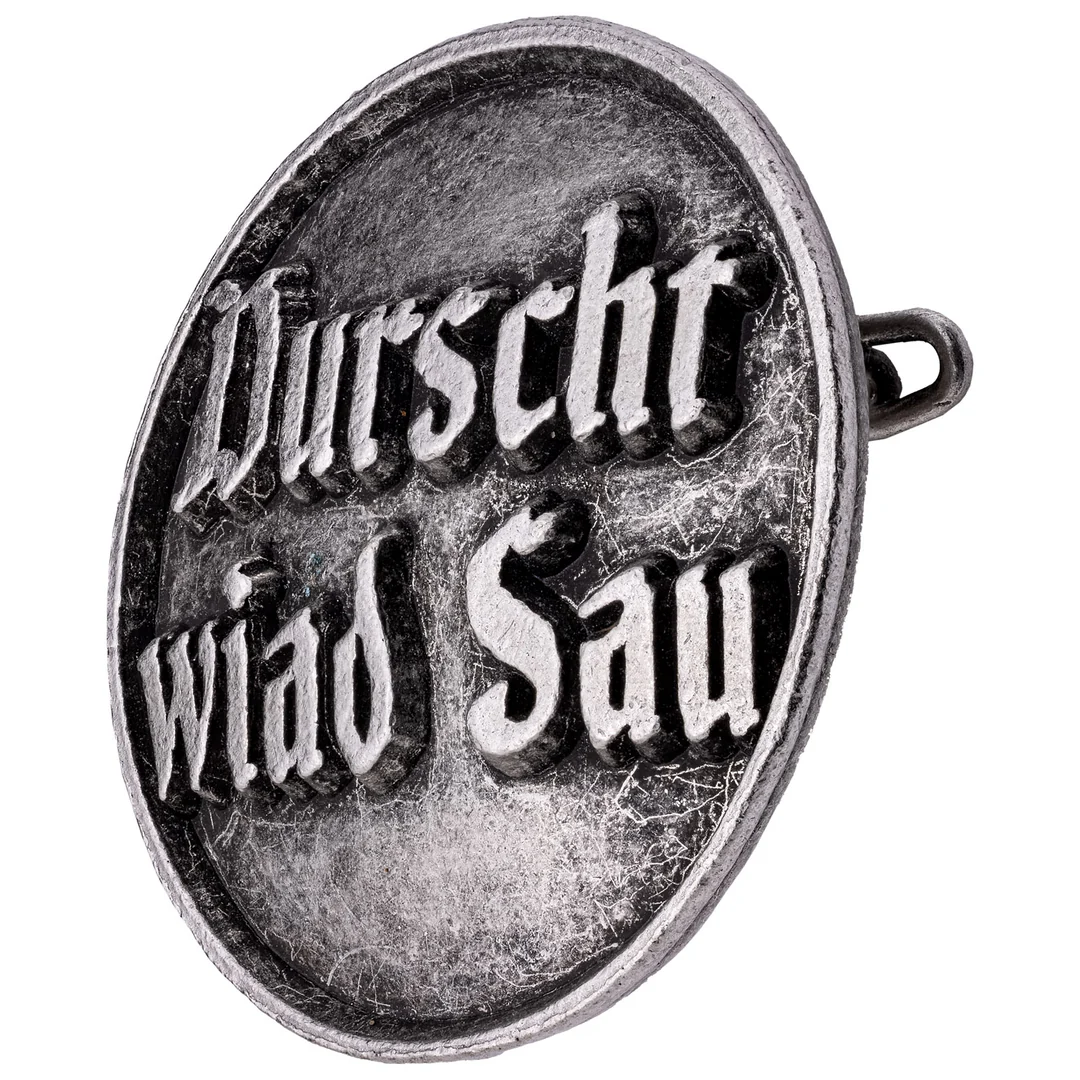 Anstecker Durscht wiad Sau von Gaudiknopf