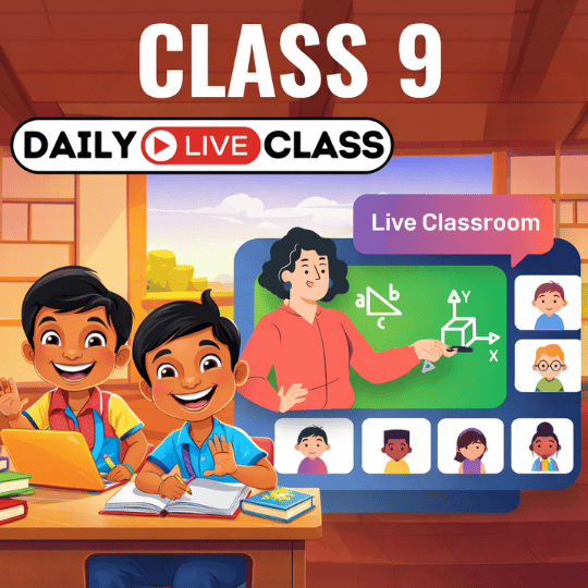 Daily LIVE Class 9