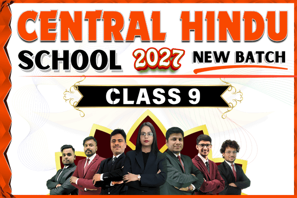 Central Hindu School Class 9 Online Coaching Daily LIVE Class