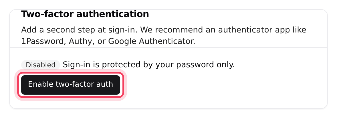 Two-factor authentication, ready to enable