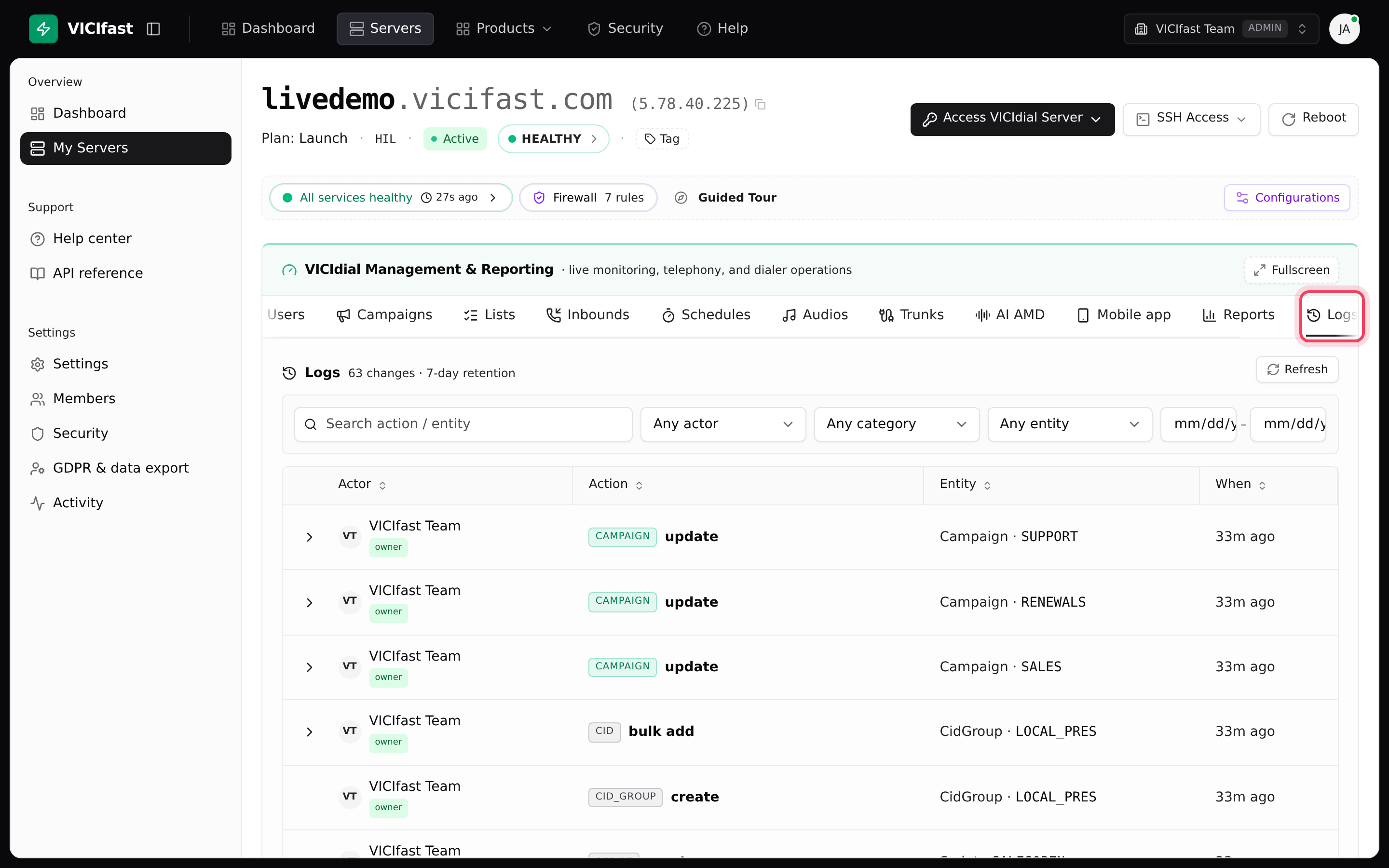The Logs tab: every dashboard change to this server in the last 7 days