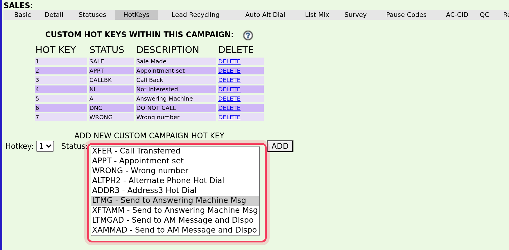 VICIdial admin's hot-key screen, with the special actions at the end of the Status list