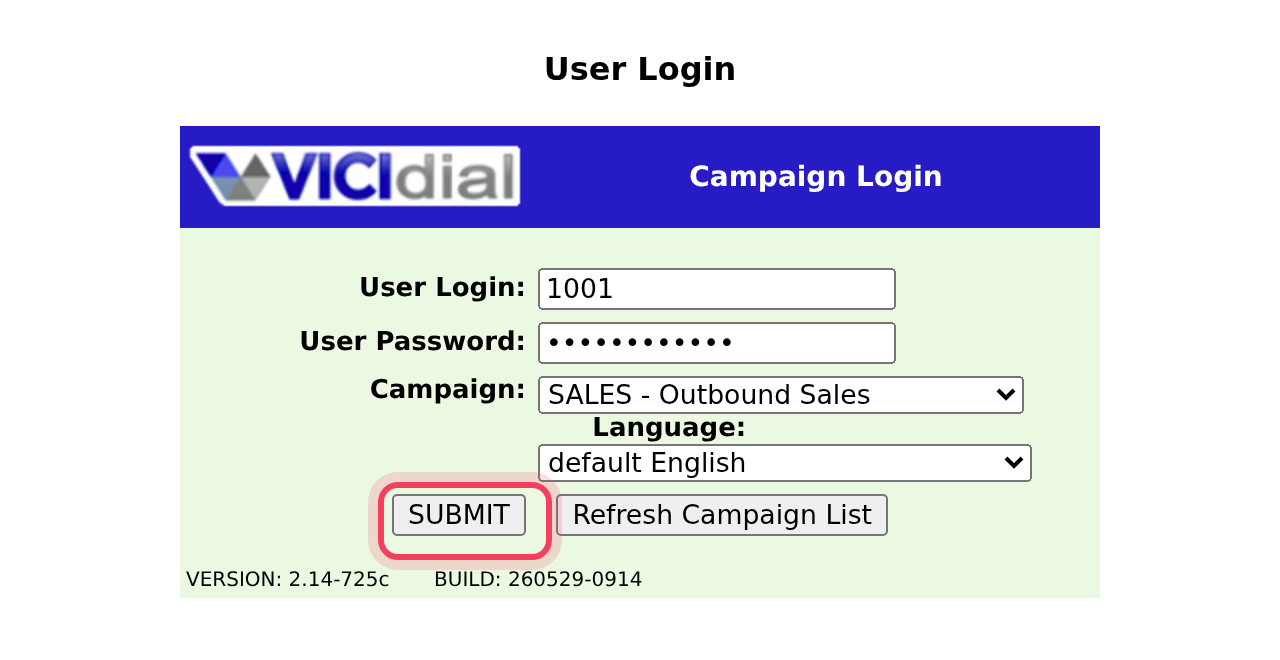 The agent screen sign-in: user ID, password and campaign