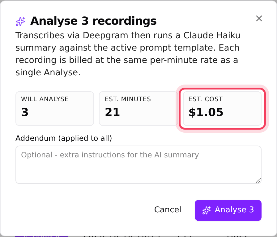 Analysing several recordings at once, with the total estimated cost