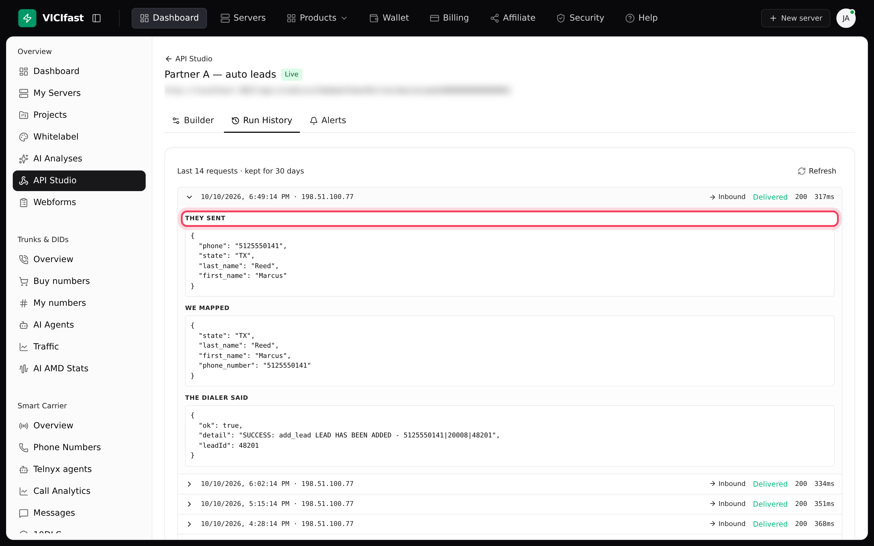 Run History: every request and what happened to it