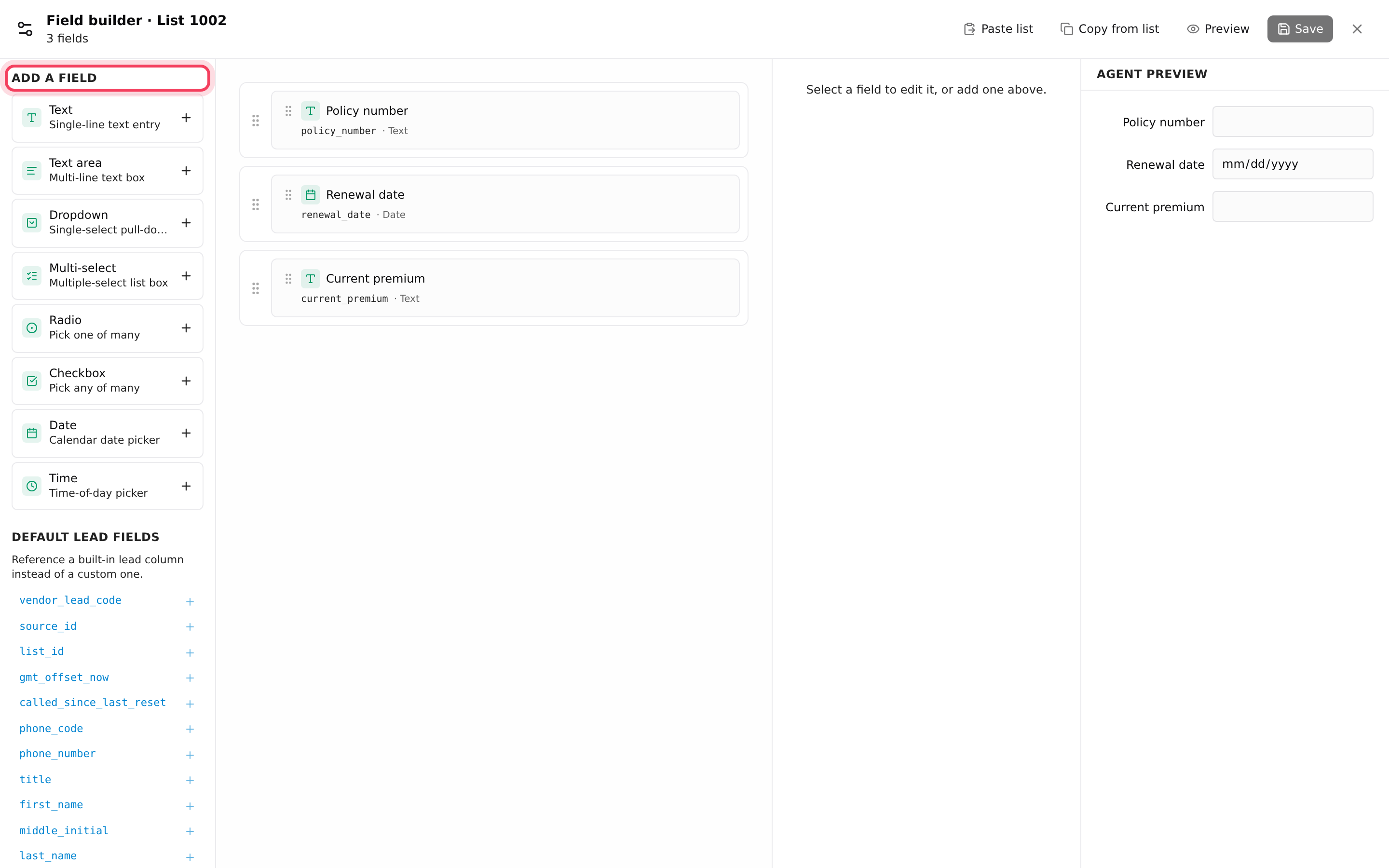 The field builder: field types on the left, your fields in the middle, the agent preview on the right