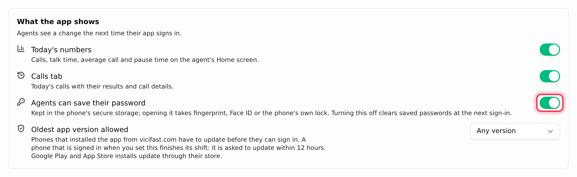 What the app shows: the three switches and the oldest app version allowed