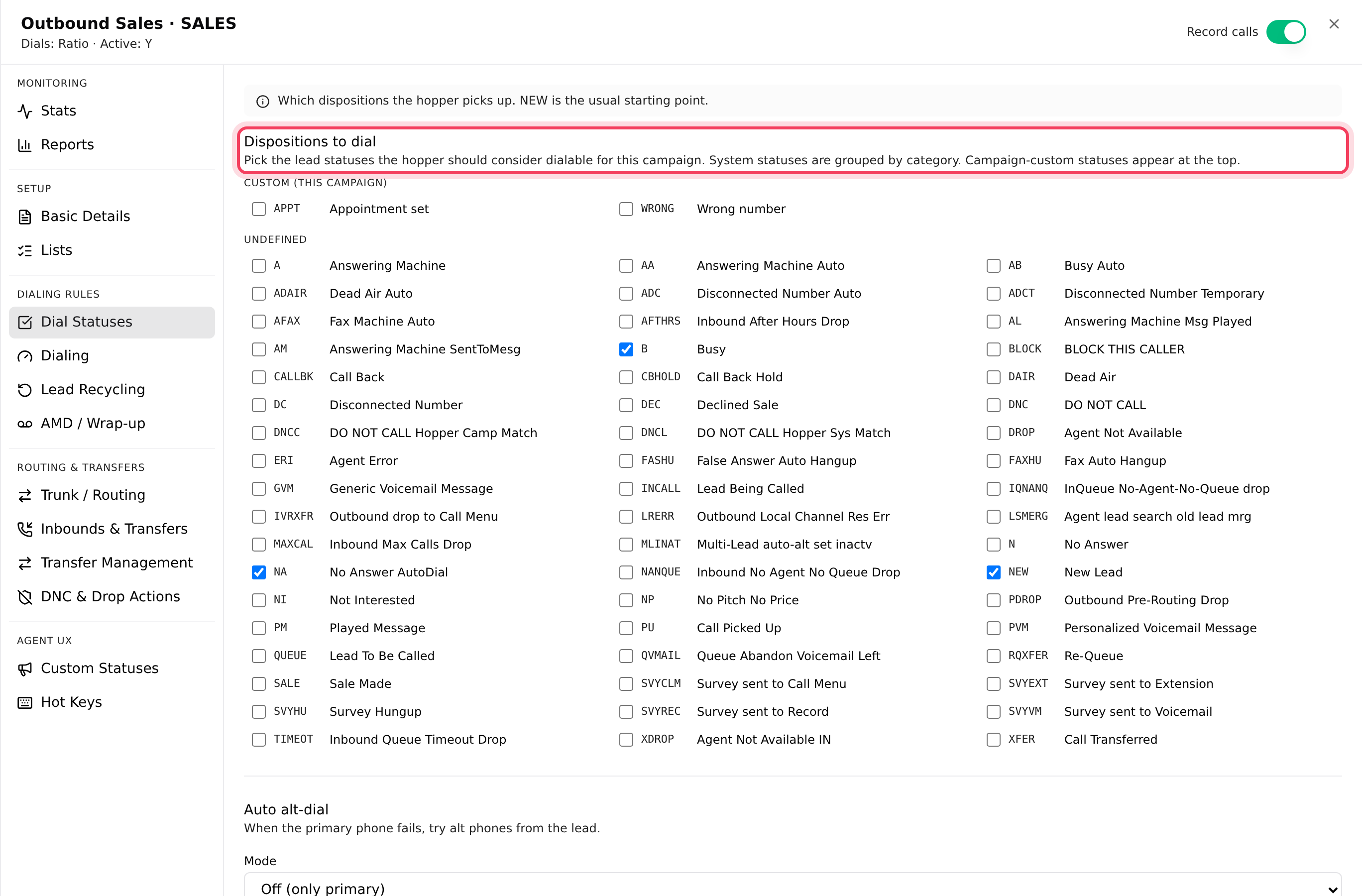 Dial Statuses: NEW plus the results you want retried