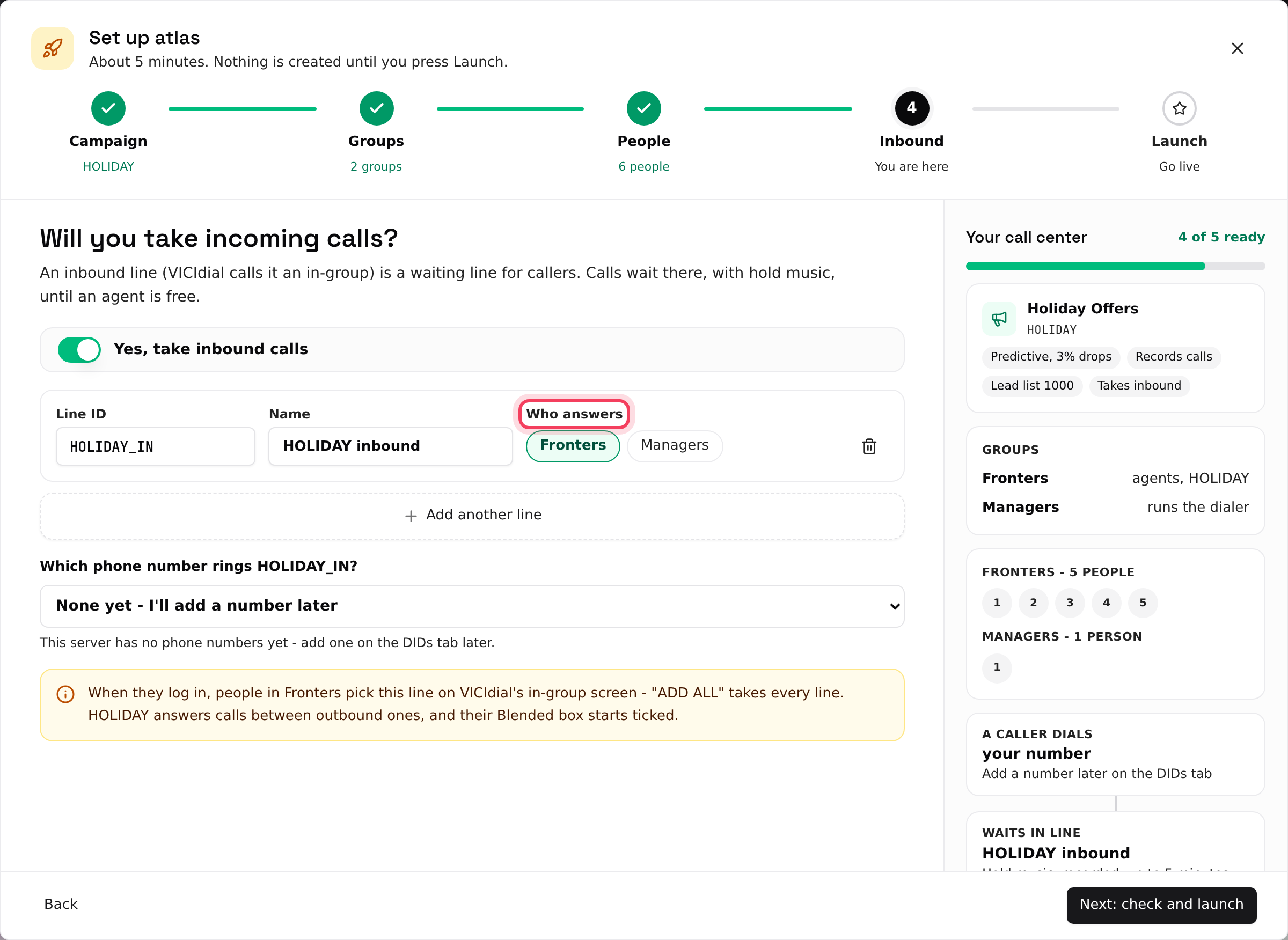 The Inbound step: a line, who answers it, and the number that rings it