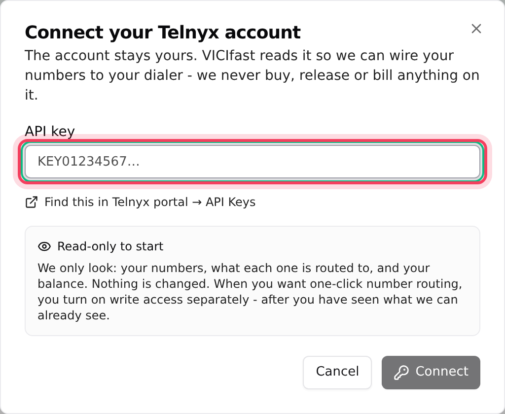 Connect your Telnyx account: paste the key, then Connect