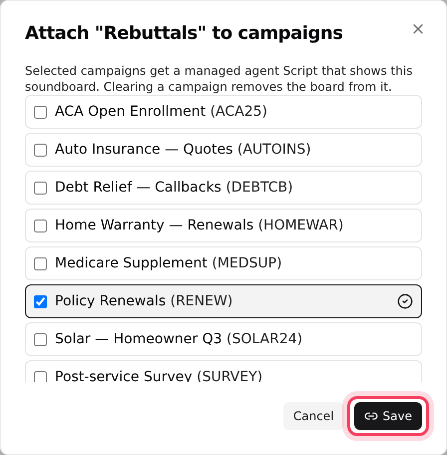 Attach the board to the campaigns that should use it