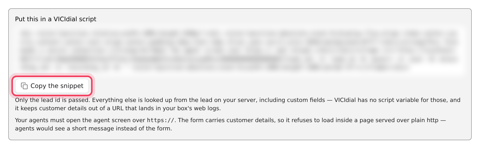 Copy the snippet and paste it into an agent script