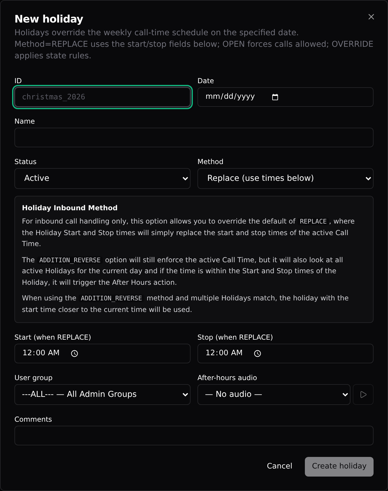 The New holiday dialog: date, status, method, and after-hours audio